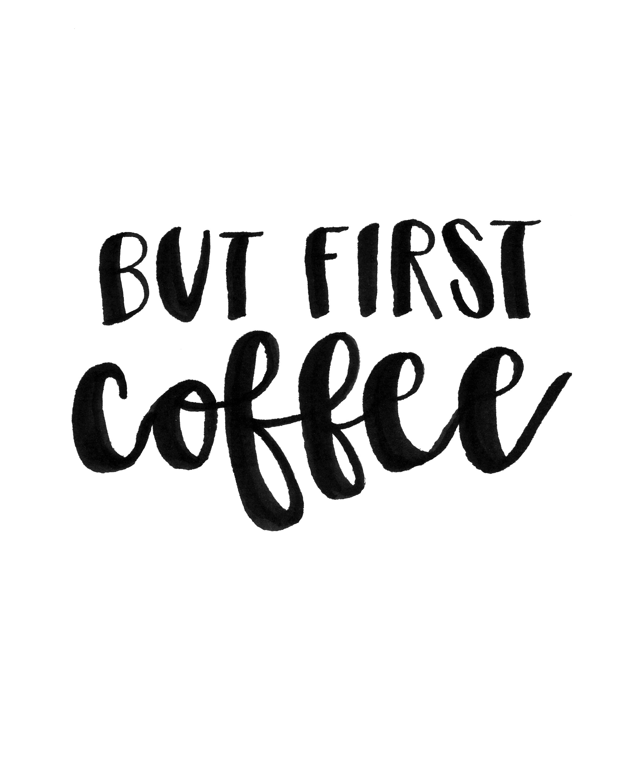 But first coffee Deonna Wade